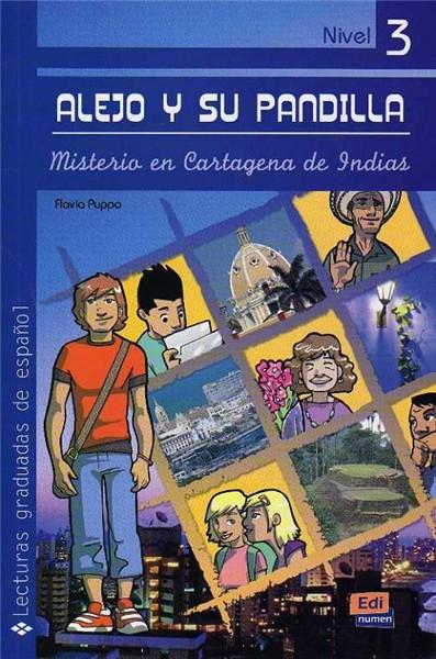 Alejo y su pandilla. Libro 3: misterio en Cartagena de Índias (Incluye CD) | Flavia Puppo