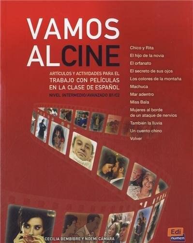 Vamos Al Cine: Libro (Niveles B1, B2, C1 y C2) | Cecilia Bembire, Noemi Camara