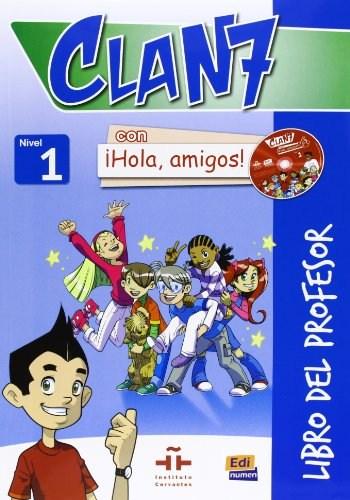 Vezi detalii pentru Clan 7 Con !!Hola, Amigos!: Libro Del Profesor + CD + CD-Rom 1 | Pilar Valero