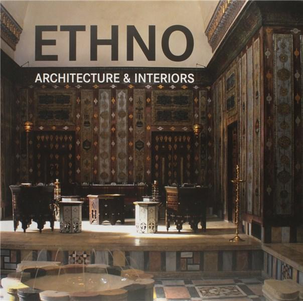 Ethno Architecture and Interiors |