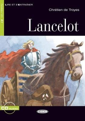 Lire et s\'entrainer: Lancelot + audio CD | Chretien De Troyes