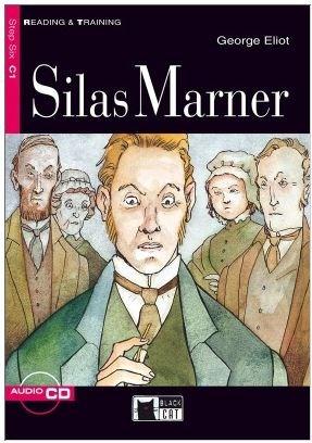 Reading & Training: Silas Mariner + Audio CD | George Eliot, Maud Jackson, Justin Rainey