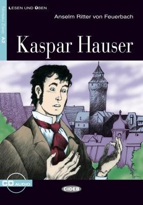 Kaspar Hauser (Level 2) | Anselm Ritter von Feuerbach