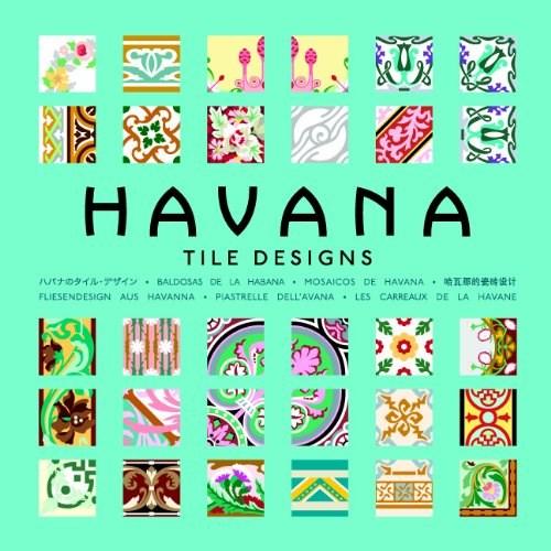 Havana Tile Designs (Book + CD) | M.A. Hernandez
