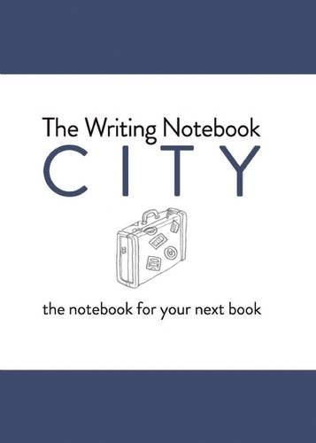 The Writing Notebook: City | Shaun Levin