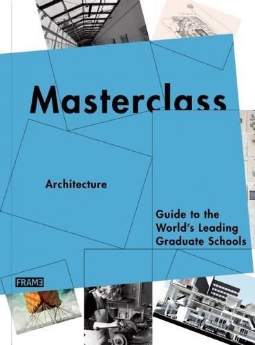 Masterclass: Architecture | Carmel McNamara, Ana Martins