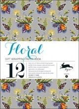 Gift Wrap Book. Floral | The Pepin Press
