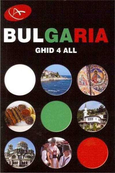 Bulgaria. Ghid 4 all | Business Adviser 2022