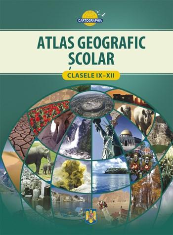 Atlas geografic scolar clasele IX-XII | Cartographia poza 2022
