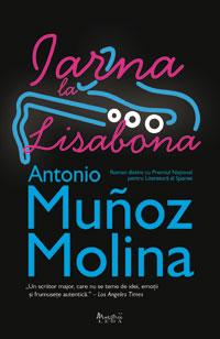Iarna la Lisabona | Antonio Munoz Molina