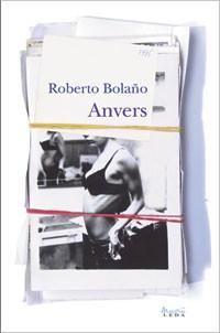 Anvers | Roberto Bolano
