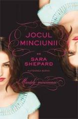 Jocul minciunii Vol. 1 | Sara Shepard