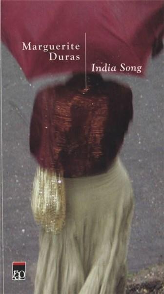 India Song | Marguerite Duras