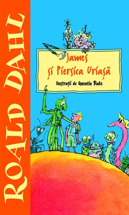 James Si Piersica Uriasa | Roald Dahl