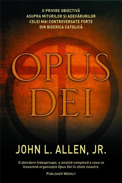 Opus Dei | John L. Jr Allen