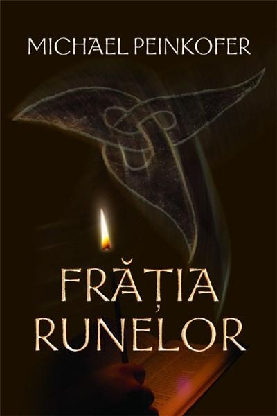 Fratia Runelor | Michael Peinkofer