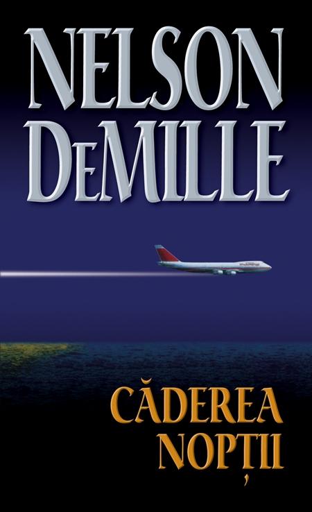 Caderea noptii | Nelson DeMille