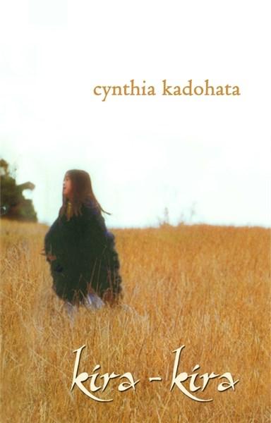Kira-Kira | Cynthia Kadohata