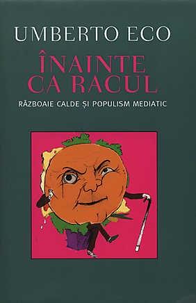 Inainte ca racul | Umberto Eco