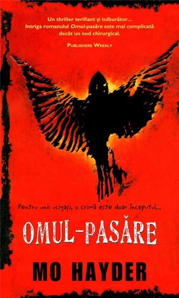 Omul - Pasare | Mo Hayder