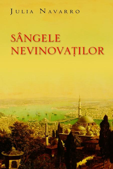 Sangele nevinovatilor | Julia Navarro