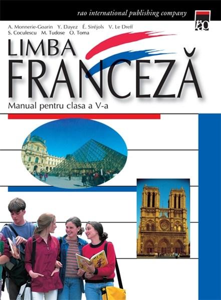 Limba franceza, Manual pentru clasa a V-a, Incepatori | Steluta Coculescu