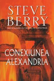 Conexiunea Alexandria | Steve Berry