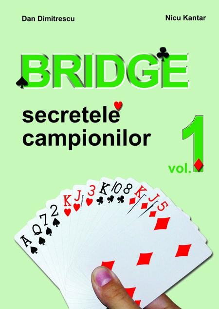 Bridge. Vol. I | Dan Dimitrescu, Nicu Kantar
