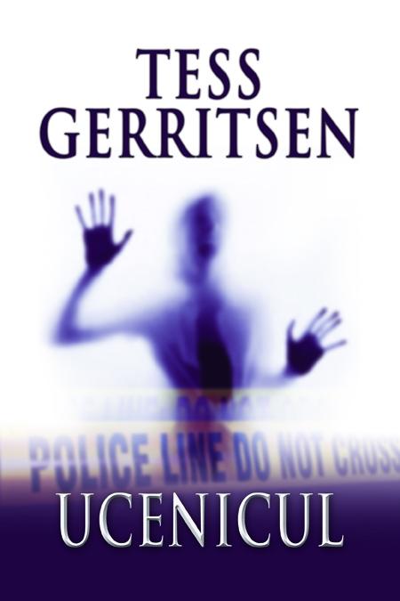 Ucenicul | Tess Gerritsen