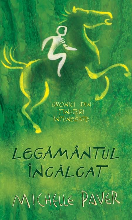 Legamantul incalcat | Michelle Paver