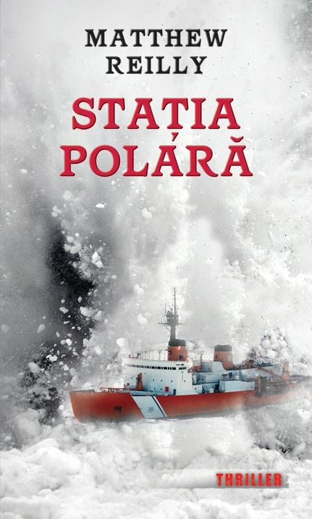 Statia polara | Matthew Reilly