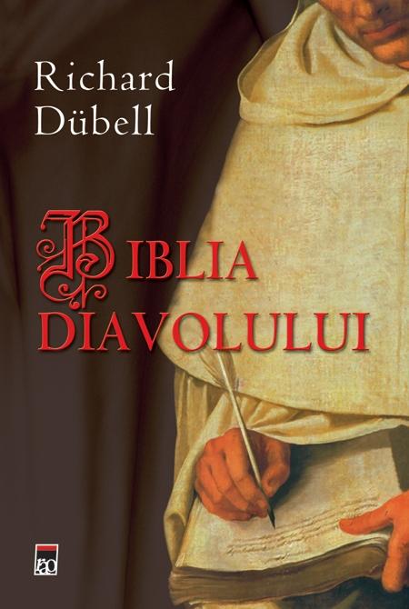Biblia diavolului | Richard Dubell