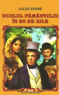 Ocolul Pamantului in 80 de zile Ed. 2014 | Jules Verne