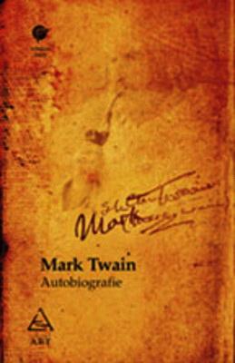 Autobiografie | Mark Twain