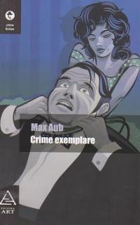 Crime exemplare | Max Aub