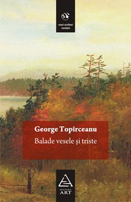 Balade vesele si triste | George Topirceanu