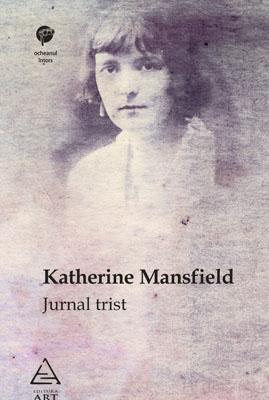 Jurnal trist | Katherine Mansfield