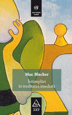 Intamplari in irealitatea imediata | Max Blecher