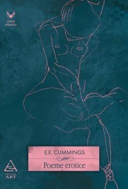 Poeme erotice | E.E. Cummings