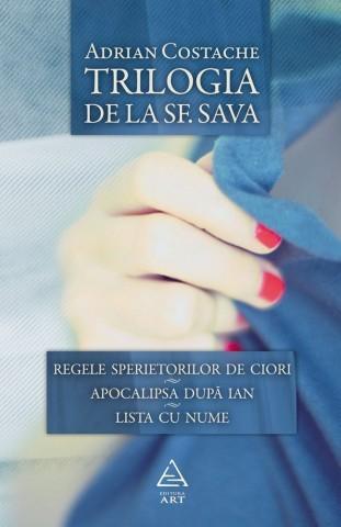 Trilogia de la Sf.Sava | Adrian Costache