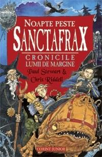 Noapte peste Sanctafrax (Cronicile Lumii de Margine vol. 3) | Paul Stewart, Chris Riddell