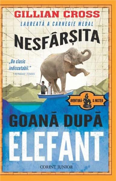 Nesfarsita goana dupa elefant | Gillian Cross