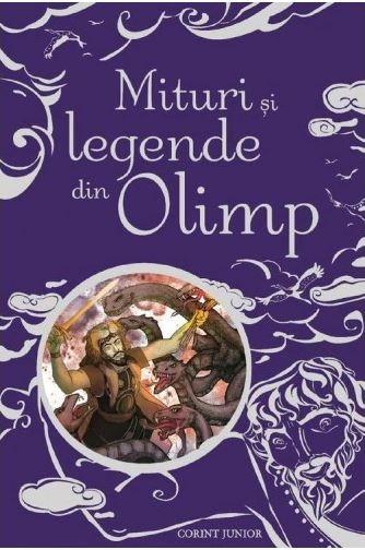 Mituri si legende din Olimp | Anna Milbourne, Louie Stowell