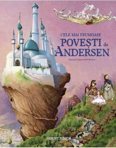 Cele mai frumoase povesti de H. C. Andersen | Hans Christian Andersen adolescenti imagine 2022
