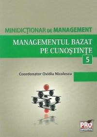 PDF Managementul bazat pe cunostinte | Ovidiu Nicolescu carturesti.ro Business si economie