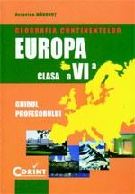 Geografia Continentelor - Europa. Manual cls. a VI-a | Octavian Mandrut, Silviu Negut