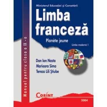 Limba Franceza L1 - Manual Cls. a IX-a | Marioara Sima, Dan Ion Nasta