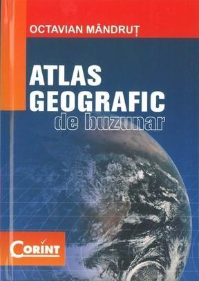 Atlas geografic de buzunar | Octavian Mandrut carturesti.ro Carte
