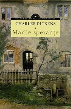 Marile sperante. Ed. 2013 | Charles Dickens carturesti.ro