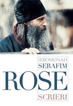 Scrieri | Serafim Rose, ierom.